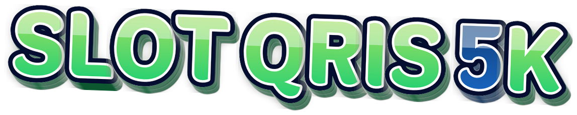 SLOT QRIS 5K